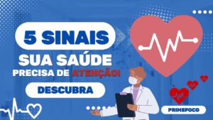 Leia mais sobre o artigo 5 Sinais de que Sua Saúde Está Precisando de Atenção