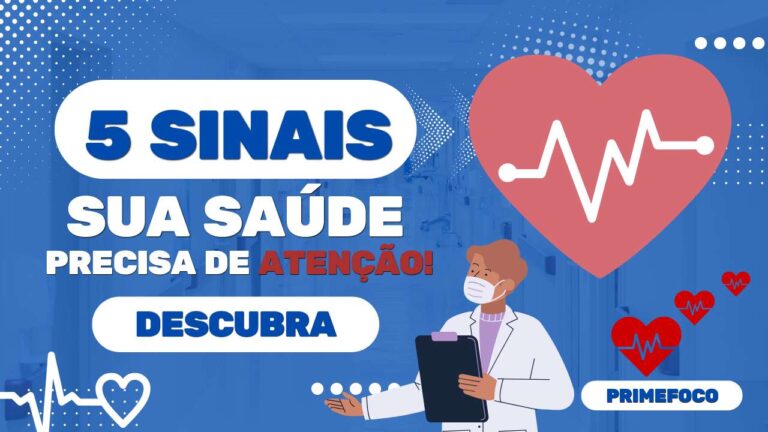 Leia mais sobre o artigo 5 Sinais de que Sua Saúde Está Precisando de Atenção