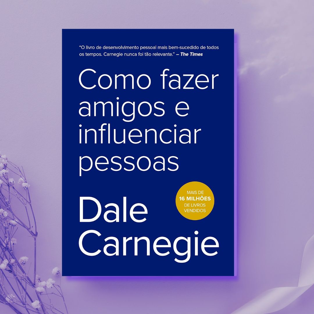 Livro como fazer amigos e influenciar pessoas