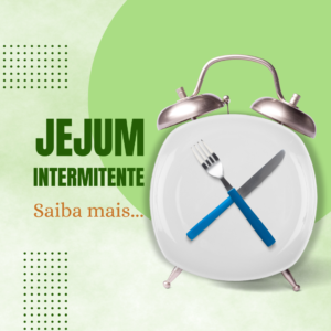 Leia mais sobre o artigo Jejum Intermitente: Emagreça com Saúde e sem Sofrer!